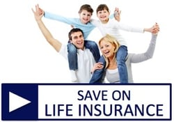 Click to save on life insurance, including whole life, universal life, and term life insurance